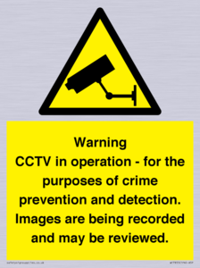 Warning CCTV in operation - for the purposes of crime prevention and detection. Images are being recorded and may be reviewed.